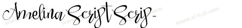 Amelina Script Scrip字体转换